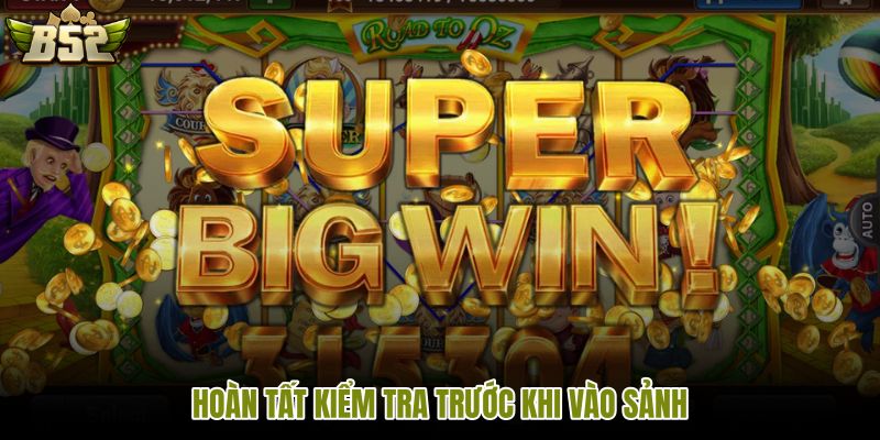 Nổ hũ B52 với kiểm tra ưu đãi bảo mật và giới hạn